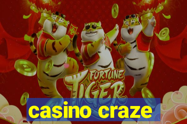 casino craze