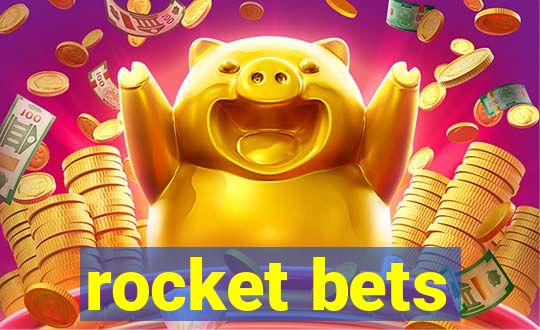 rocket bets