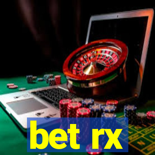 bet rx