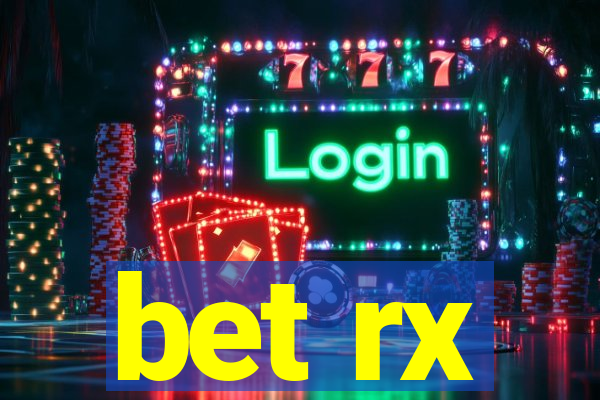 bet rx