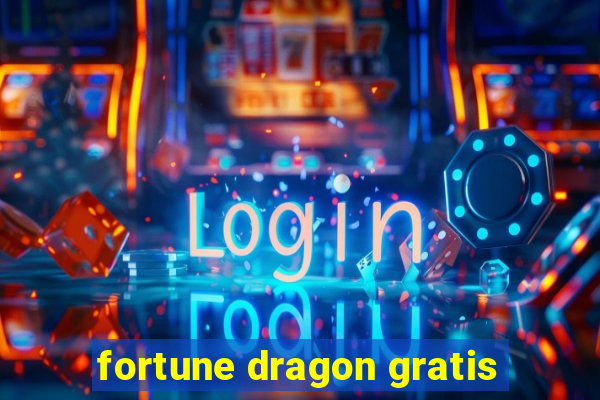 fortune dragon gratis