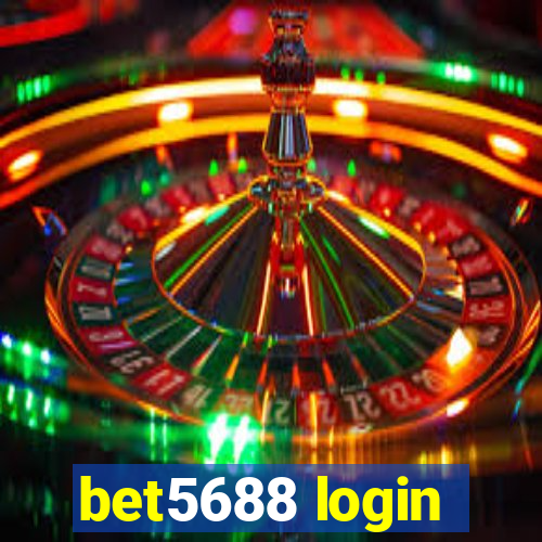 bet5688 login