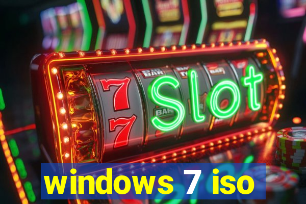 windows 7 iso