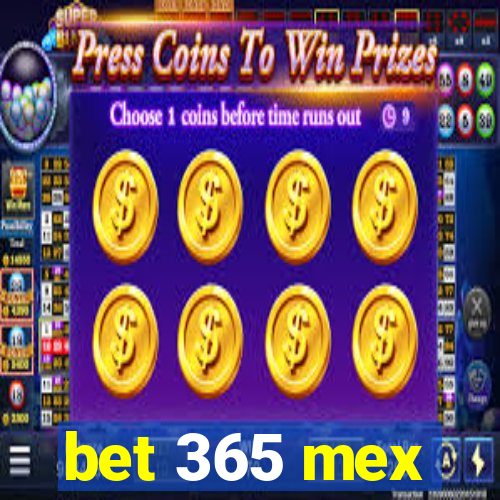 bet 365 mex