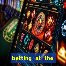 betting at the horse track