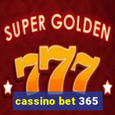 cassino bet 365