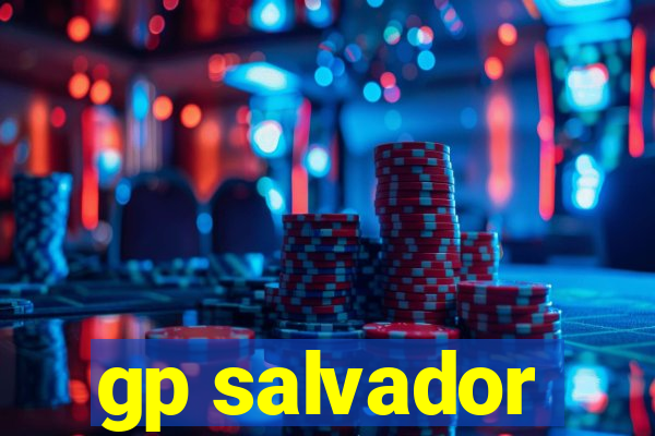 gp salvador