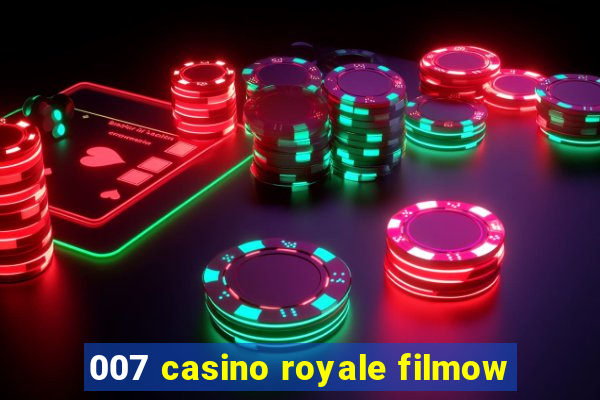 007 casino royale filmow