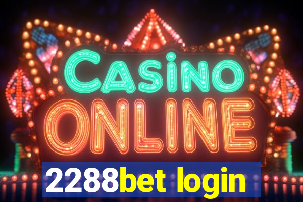 2288bet login