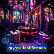 rayssa leal fortuna