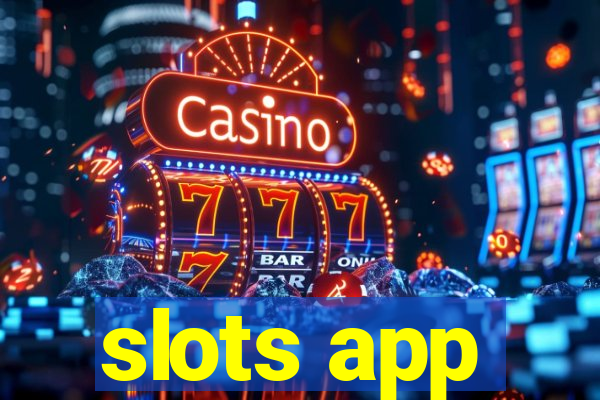 slots app