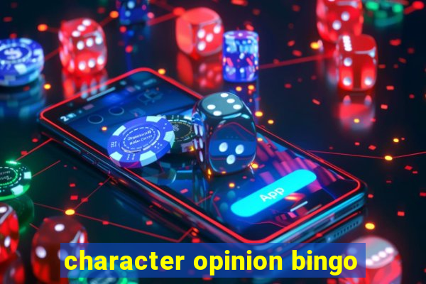 character opinion bingo