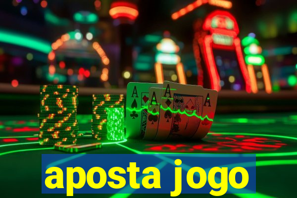 aposta jogo