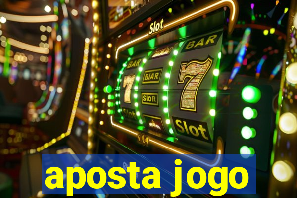 aposta jogo