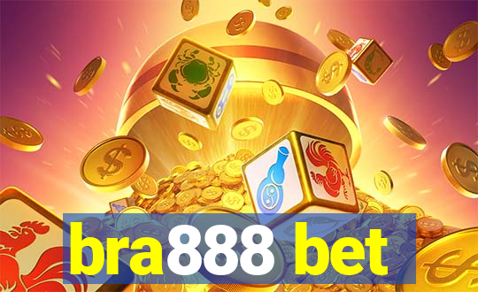 bra888 bet