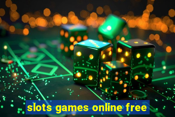 slots games online free