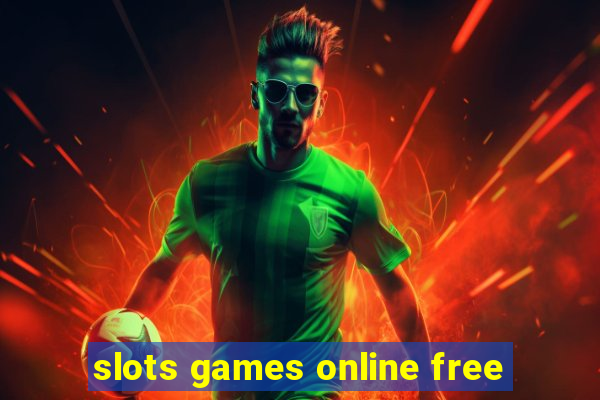 slots games online free