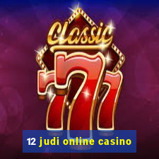 12 judi online casino