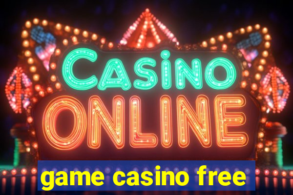 game casino free