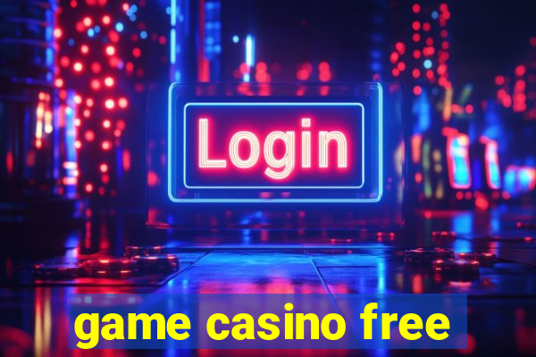 game casino free