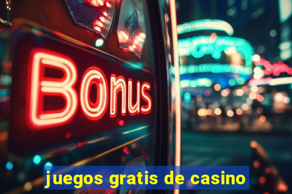 juegos gratis de casino