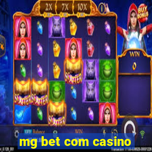 mg bet com casino