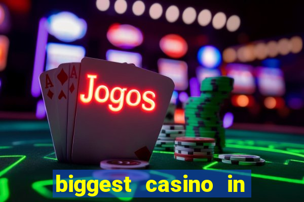 biggest casino in united states