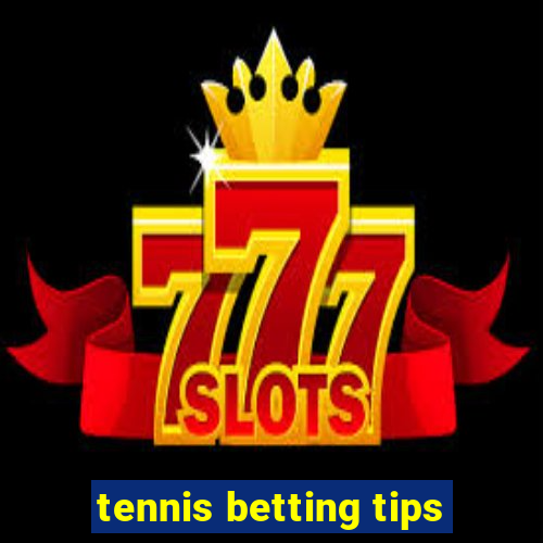 tennis betting tips