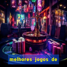 melhores jogos de aposta cassino