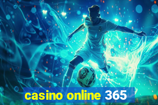 casino online 365