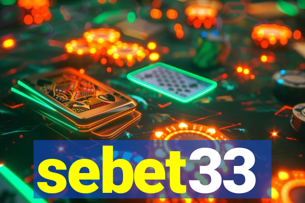 sebet33