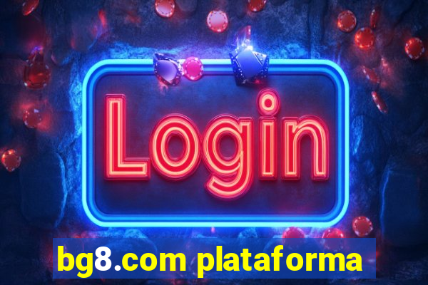 bg8.com plataforma