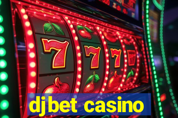 djbet casino