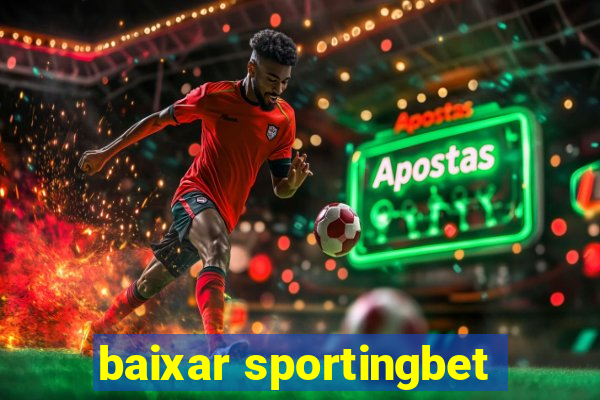 baixar sportingbet