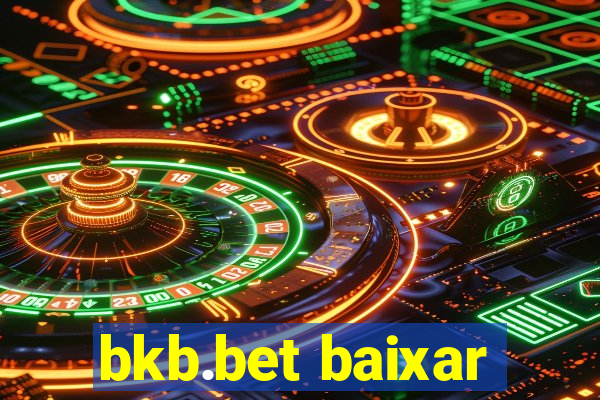 bkb.bet baixar