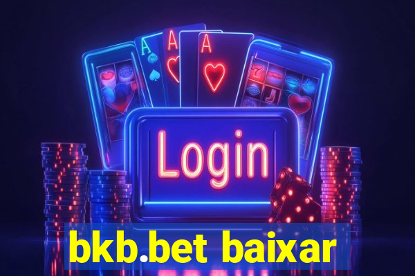 bkb.bet baixar