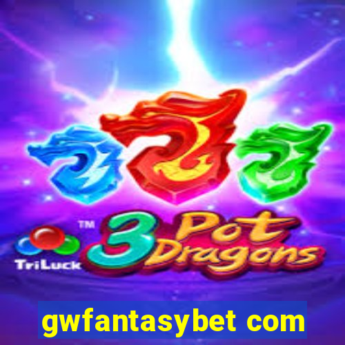 gwfantasybet com