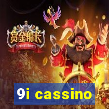 9i cassino