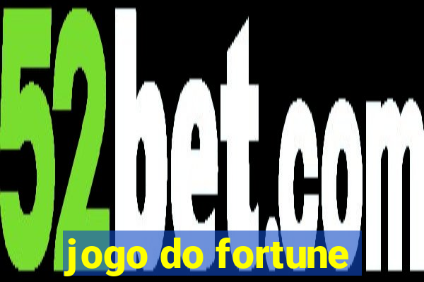 jogo do fortune