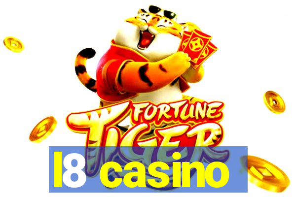 l8 casino