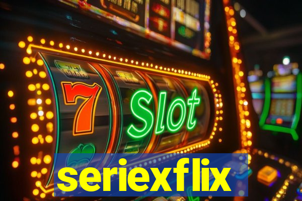 seriexflix