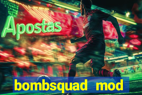 bombsquad mod manager download