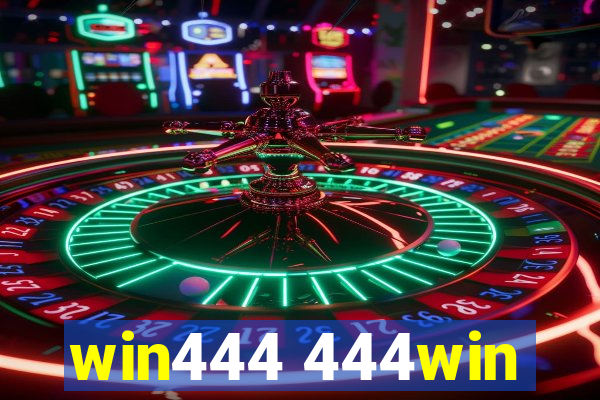 win444 444win