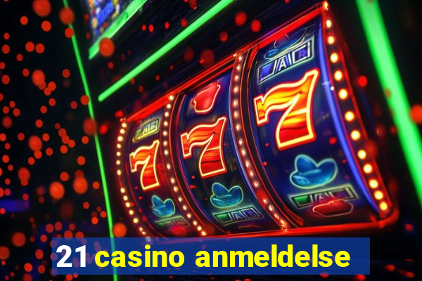 21 casino anmeldelse