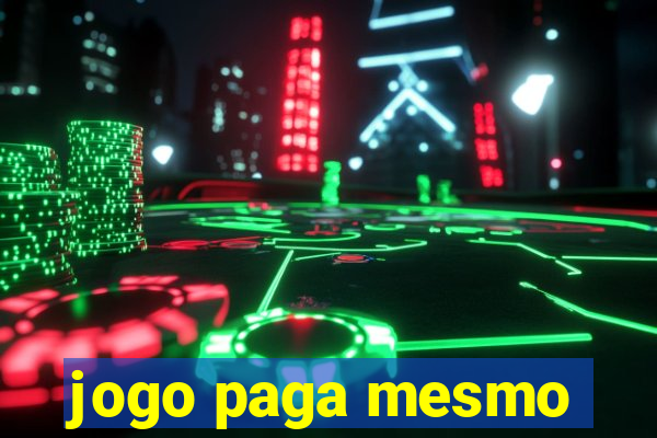 jogo paga mesmo