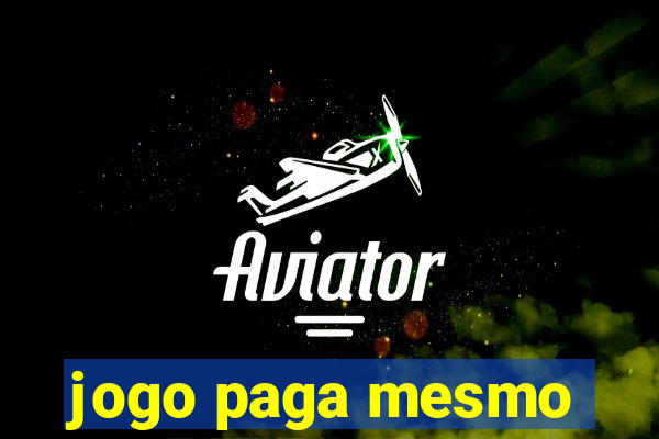 jogo paga mesmo