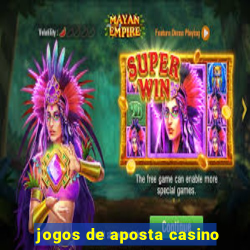 jogos de aposta casino