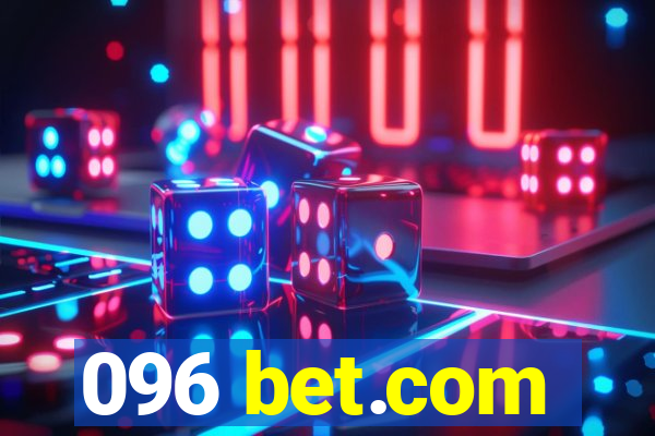 096 bet.com