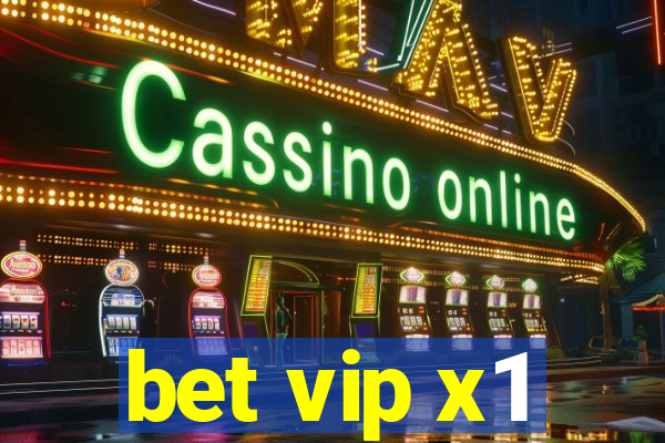 bet vip x1