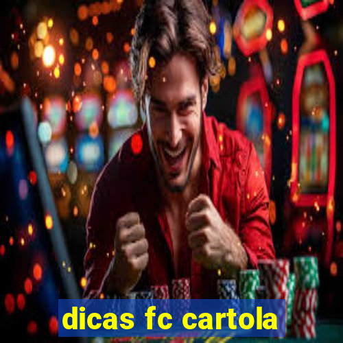 dicas fc cartola